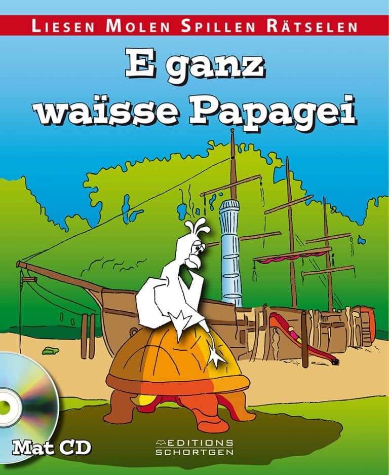 Cover vum Buch E ganz wäisse Papagei